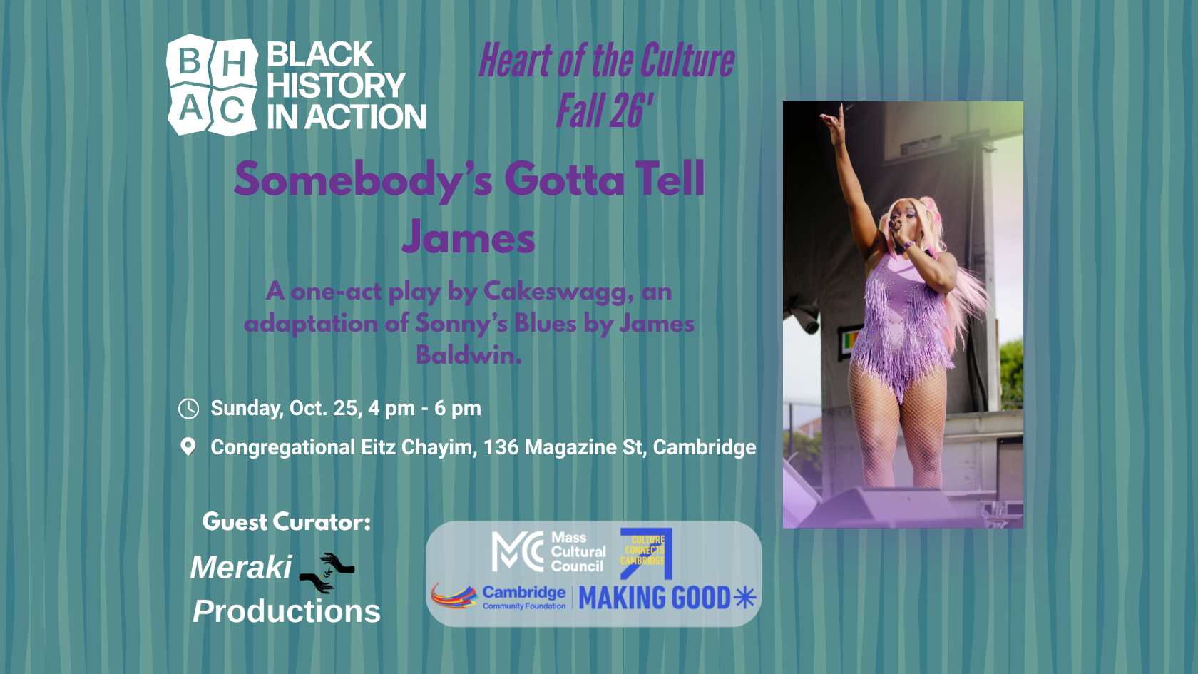Heart of the Culture: Somebody's Gotta Tell James, One-Act Play by Cakeswagg, Sunday October 25, 4 PM, Congregation Eitz Chayim